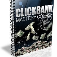 Clickbank Mastery
